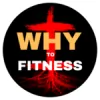 Why To Fitness
